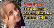 Zeynep Çiftci Bisiklet Kurbanı Oldu
