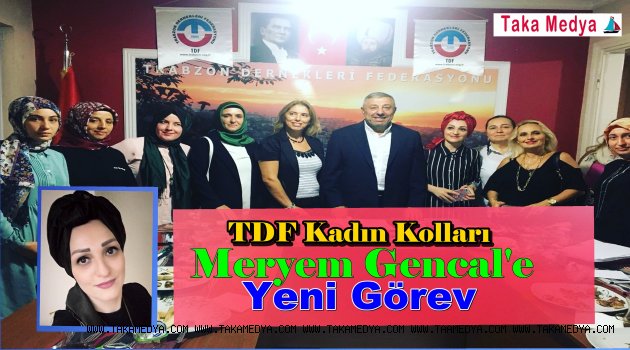 TDF Kadın Kollarında Meryem Gencal'e Yeni Görev