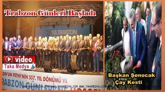 Trabzon Günleri Çoşkuyla Başladı