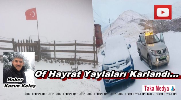 Trabzon Yaylaları Karlandı