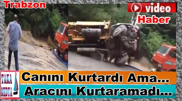 Trabzon'da Beton Aracını Dere Yuttu
