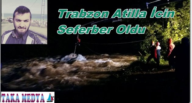 TRABZONDA DEREYE UCAN ARAÇ ŞÖFÖRÜ KAYIP