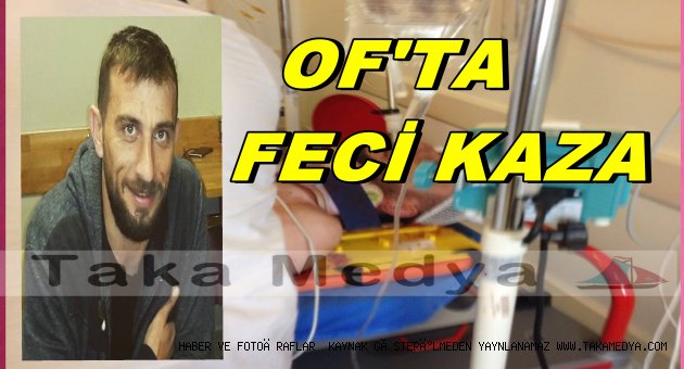TRABZON'DA FECİ KAZA