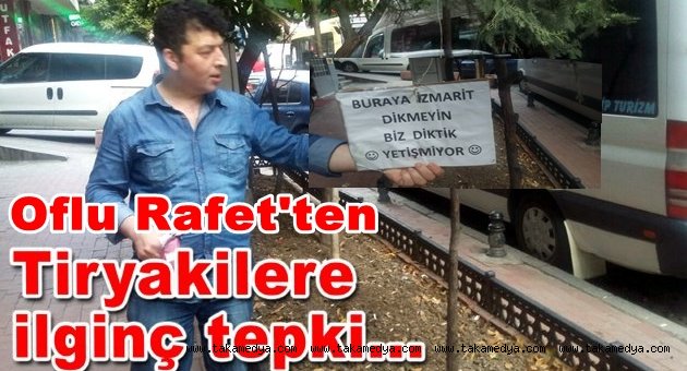 Trabzonlu Rafet Tiryakilere Tepki Gösterdi