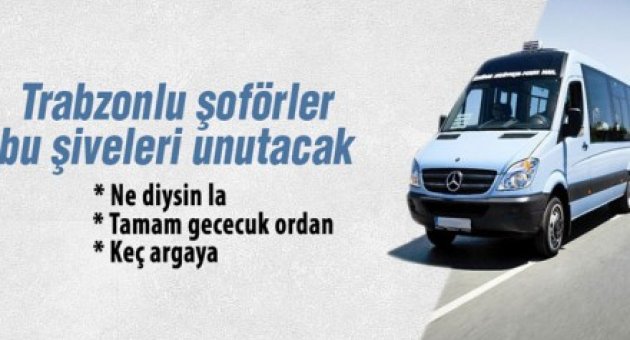 Trabzon'lu Şöförler'NE DİYSiN LA' Diyemeyecek