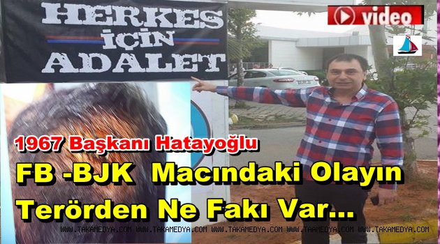 TS 1967 Başkanı Hatayoğlu'Kadıköyde Terör Hortlamıştır!!!