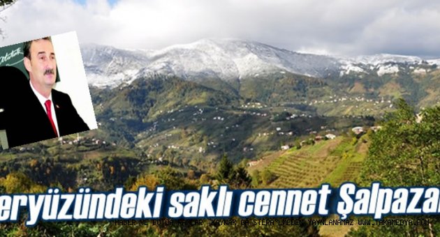 TURİZMCİLERİN YENİ GÖZDESİ ŞALPAZARI