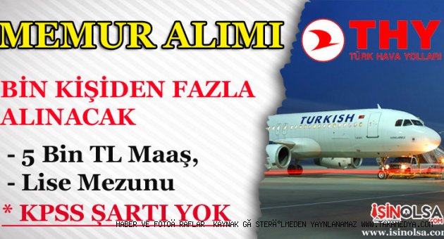 Türk Hava Yolları memur alımı yapacak