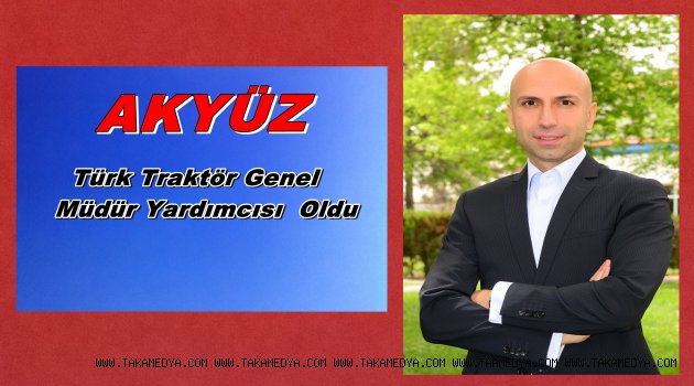 TürkTraktör’ün Satıştan Sorumlu Genel Müdür Yardımcısı Rehda Cem Akyüz oldu