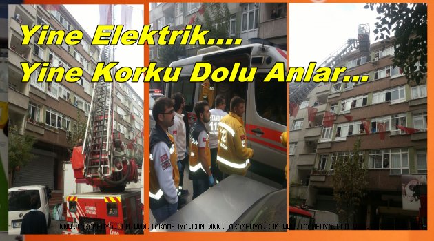 Yangın Korku Dolu Anlar Yaşattı