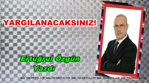 YARGILANACAKSINIZ